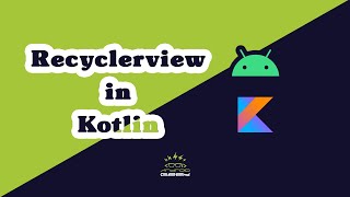 How to create a Recyclerview in android  kotlin [upl. by Moretta638]