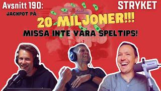 Stryket 190 Jackpot på 20 miljoner Kupongens synas från match 1 till match 13 [upl. by Bysshe]