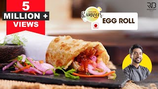 Kolkata style Egg roll  अंडा रोल आसानी से बनने वाला  Pujo spl Egg roll recipe  Chef Ranveer Brar [upl. by Bever704]