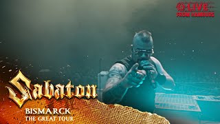 SABATON  Bismarck Live  The Great Tour  Hamburg [upl. by Anaiek174]