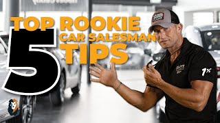 Top 5 Rookie Car Salesman TIPS  Andy Elliott [upl. by Nnylekoorb117]