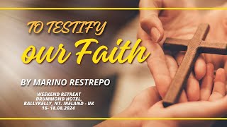 To Testify our faith by Marino Restrepo Drummond Hotel Ballykelly Nt Ireland UK 🇬🇧16 180824 [upl. by Carny507]