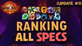 TWW  Progressive Tierlist Update 3  Weekly Change  ALL SPECS amp CLASSES [upl. by Querida]