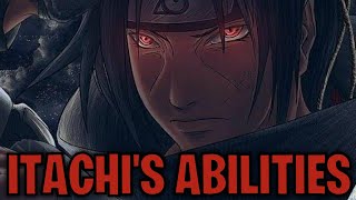 Itachi Uchihas Abilities Naruto [upl. by Arri]