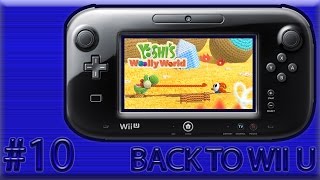 BACK TO WII U Yoshis Woolly World Wii U  Gameplay  ITA 10 [upl. by Doownil]