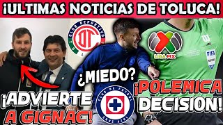 🔥👹ULTIMA HORA CRUZ AZUL TIENE MIEDO AL TOLUCA POLEMICA DECISION ARBITRAL VS ATLAS CARDOZO ADVIERTE [upl. by Kahler]