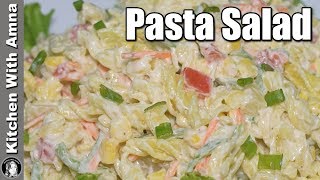 Pasta Salad Recipe  Creamy Pasta Salad  Kitchen With Amna [upl. by Nolyad69]