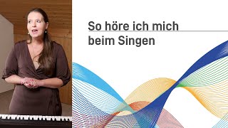 So höre ich mich beim Singen – mit Stephanie M L Bornschlegl [upl. by Derfnam]