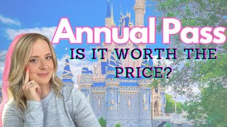 Is the Annual Pass Worth it  Disney World Annual Pass [upl. by Merfe976]