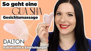 Gua Sha Gesichtsmassge Tipps amp Tricks  Dalton Empfehlungen amp Rabattcode [upl. by Naraj970]