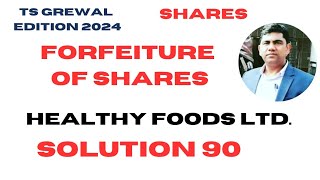 Solution 90  shares  Ts grewal edition 2024 sethsaccountancytricks [upl. by Frentz]