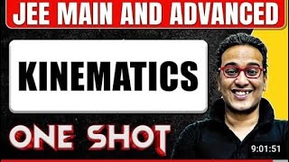 KINEMATICS in One ShotAll Concepts ampPYQs Covered  Jee Main amp Advanced [upl. by Nothsa]