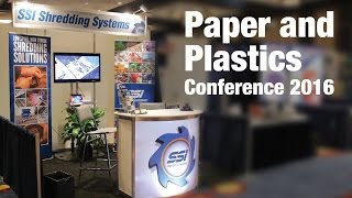 SSI  The Paper and Plastics Recycling Conference 2016 [upl. by Einiar]