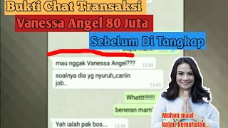 Bukti Chat Transaksi Vanessa Angel 80 Juta Sebelum Ditangkap [upl. by Neik]