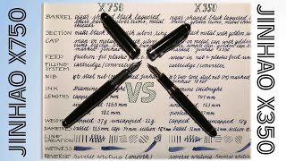 Jinhao X750 vs Jinhao X350  Which one is better Quick Fountain Pen Review [upl. by Ysset]