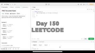 Day 150 LeetCode Problem 709 To Lower Case  Swift [upl. by Rimidalg]