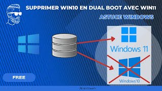 Supprimer Windows 10 en Dual Boot avec Windows 11  Tuto Simple [upl. by Suinotna]