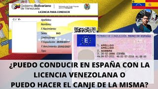 ¿Puedo CONDUCIR en ESPAÑA con la LICENCIA VENEZOLANA  Canje de licencia VENEZOLANA en ESPAÑA [upl. by Soluk153]