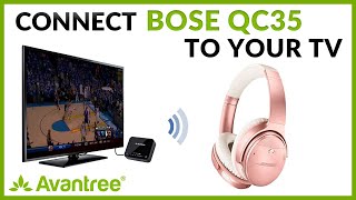 How to Connect Bose QC35 to TV or PC via Avantree Audikast [upl. by Atterehs]