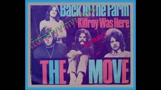 The Move  Kilroy Was Here Master Mix 1 [upl. by Inalawi846]