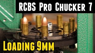 RCBS Pro Chucker 7 Loading 9mm [upl. by Asher638]