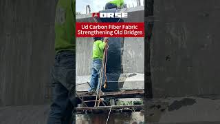 How does UD Carbon Fiber Fabric Work its Magic in Strengthening Old Bridges [upl. by Leidag]