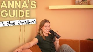 Annas Guide To Your Questions [upl. by Twedy]