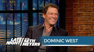 Dominic West Remembers Being in Spiceworld  Late Night with Seth Meyers [upl. by Raffaello486]