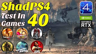 ShadPS4  Test In 40 Games  PS4 Emulator On PC [upl. by Digdirb]