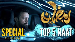 Top 5  Atif Aslam Naat  Urdu Lyrics  New Naat Sharif 2024 [upl. by Ermey316]