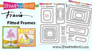 Stampendous Fitted Frames [upl. by Aivekal]