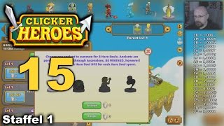 CLICKER HEROES  15  Endlich gute Ancients  Lets Play germandeutsch [upl. by Inigo]