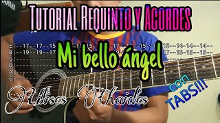 Mi bello Ángel tutorial requinto y acordes  Ulises Chaides [upl. by Seely]