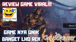 Cobain Game yang lagi Viral di sosmed rek 😅  Gold And Glory Early Acces [upl. by Arleen310]