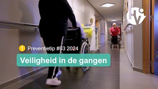 Preventietip 03  Veiligheid in gangen [upl. by Nnairb840]