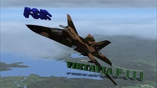 FSX  Virtavia F111 Aardvark Review [upl. by Marb417]