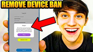 How to Fix Snapchat Device Ban Instantly NEW WORKING WAY [upl. by Greenland]