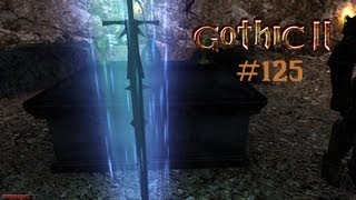 Lets Play Gothic II  Die Nacht des Raben 125 Deutsch Full HD  Die Drachenschneide [upl. by Akineg]