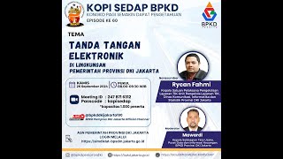 TANDA TANGAN ELEKTRONIK DILINGKUNGAN PEMERINTAH PROVINSI DKI JAKARTA [upl. by Gabbie]