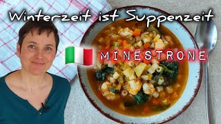 Minestrone wie bei meiner Oma  italienische Gemüsesuppe  Winterzeit ist Suppenzeit [upl. by Daggna]