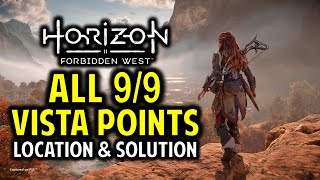 All 9 Vista Points Location Solution amp Reward  Horizon Forbidden West [upl. by Leakim]