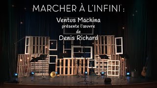 Ventus Machina  Marcher à linfini [upl. by Nylcoj988]