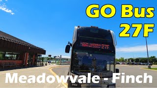 4K GO Transit Route 27F Bus Ride Meadowvale GO to Finch Bus Terminal Duration 1h 5min [upl. by Hillary]