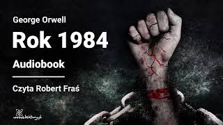 George Orwell  Rok 1984  Audiobook [upl. by Downall972]