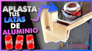 Como Aplastar latas de Aluminio ElMuebleModerno [upl. by Reeva]