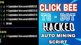 CLICK BEE 🐝 TELEGRAM BOT AUTOMINING SCRIPT  PYTHON [upl. by Balas]