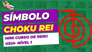 🙌SIMBOLO DO REIKI CHOKU REI Mini curso de Reiki Usui Nível 1 [upl. by Prudi]