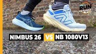 Asics Gel Nimbus 26 vs New Balance 1080v13 [upl. by Kinata]