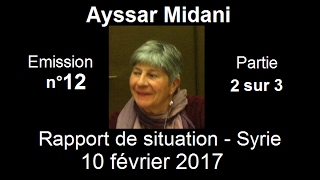 Ayssar Midani SitRep Syrie n°12  10 fevrier 2017 partie 2 sur 3 [upl. by Holly-Anne]