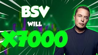 BSV PRICE WILL X7000 AFTER THIS MASSIVE UPDATE  BITCOIN SV PRICE PREDICTION amp NEWS [upl. by Darleen]